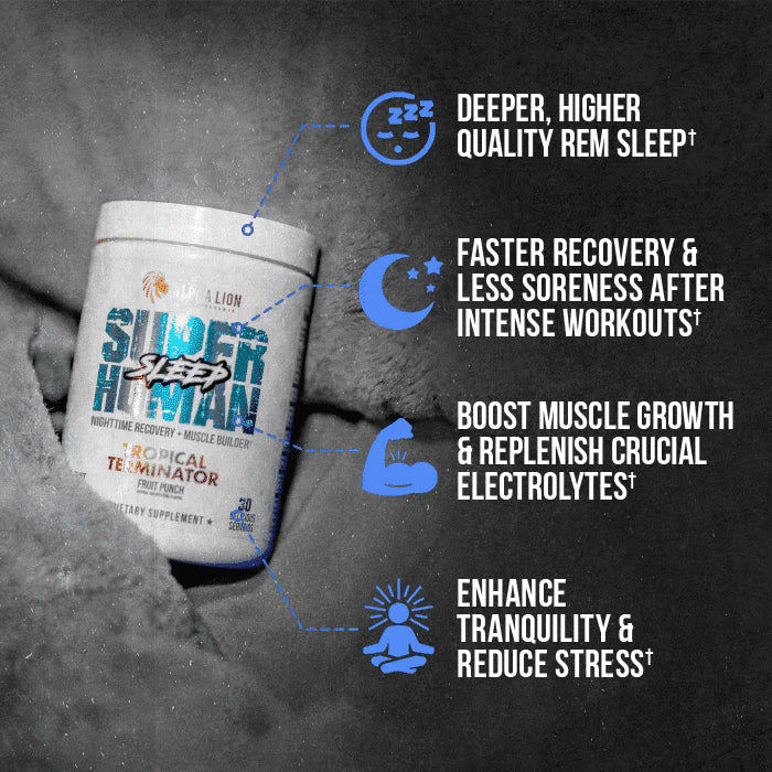 Alpha Lion | Super Human Sleep (Sleep Aid Fat Burner + Muscle Builder)