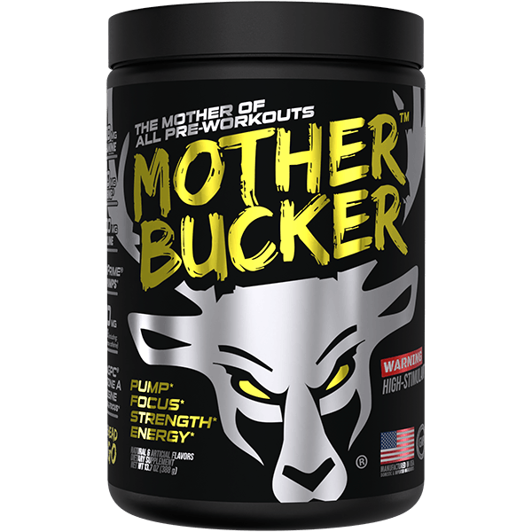 Bucked Up | Mother Bucker | Pre-workout