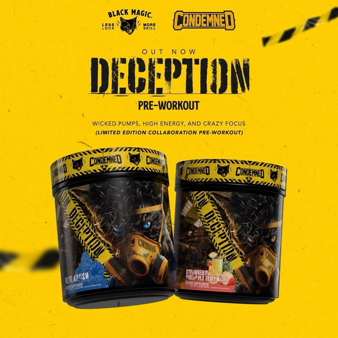 Black Magic X Condemned | Deception | Loaded Pre-workout